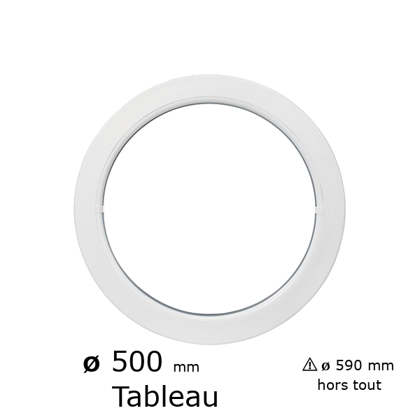 Oeil de boeuf rond fixe PVC vitrage clair ø tableau 500 mm
